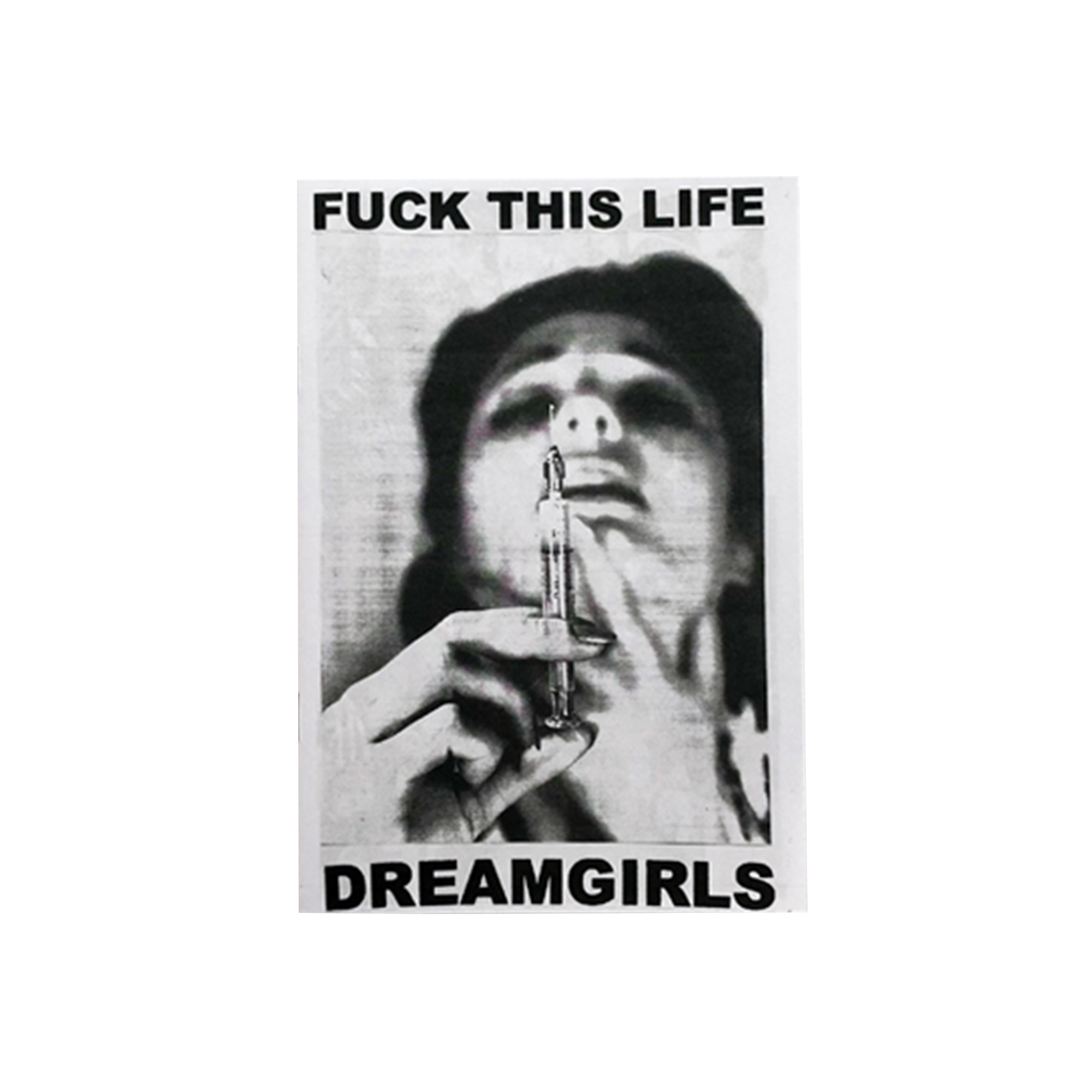 FUCK THIS LIFE - DREAMGIRLS